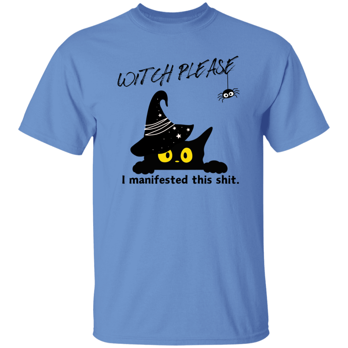 Witch Please T-Shirt