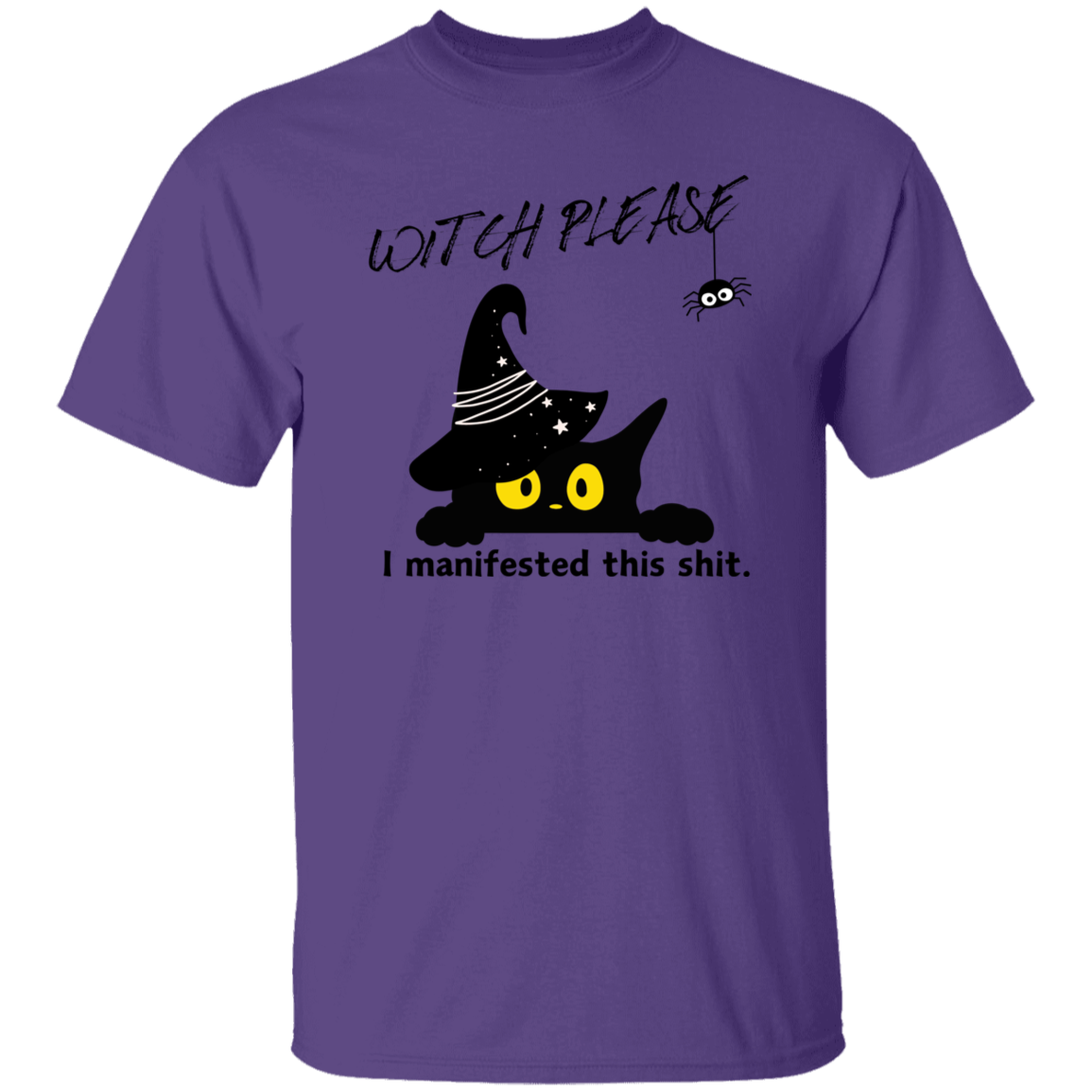 Witch Please T-Shirt