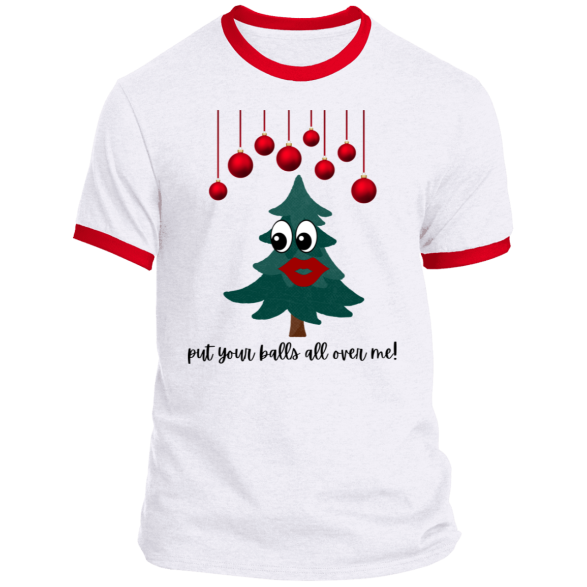 put your balls all over me! PC54R Ringer Tee
