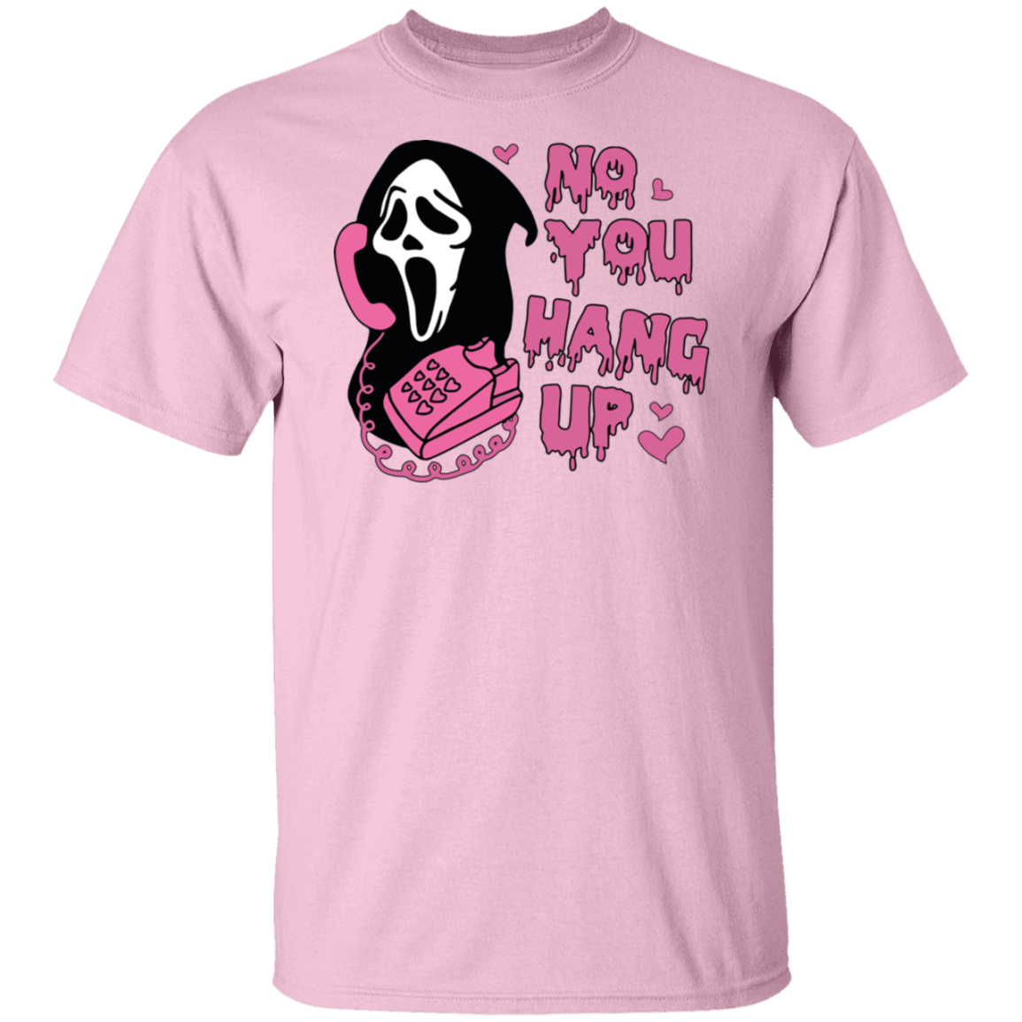 You hang up