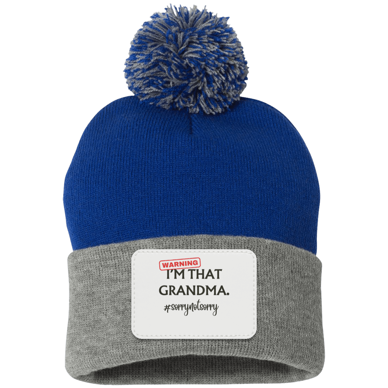 I’M THAT GRANDMA. Pom Pom Knit Cap - Patch