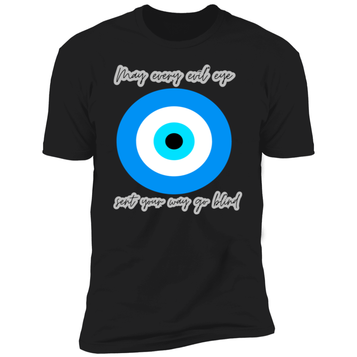 May every evil eye-Premium Short Sleeve T-Shirt
