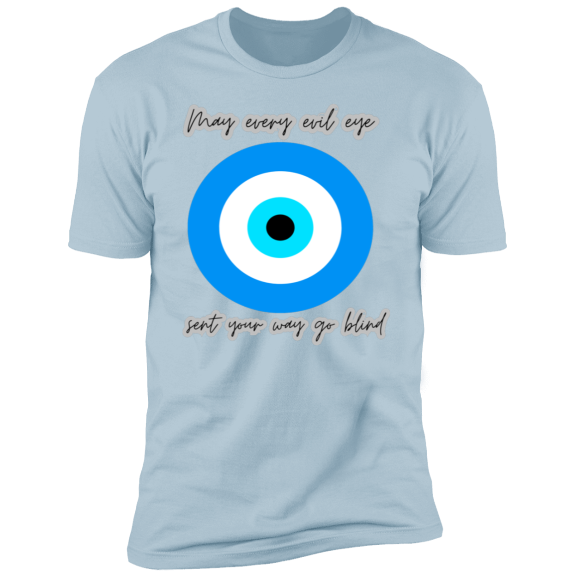 May every evil eye-Premium Short Sleeve T-Shirt