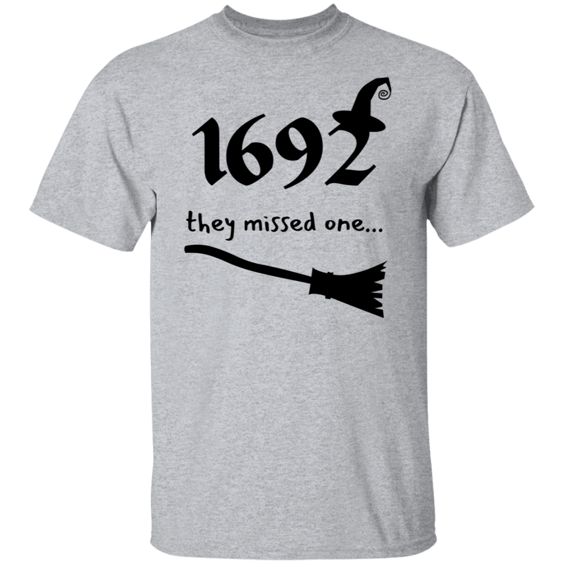 1692 they missed one.... T-shirt