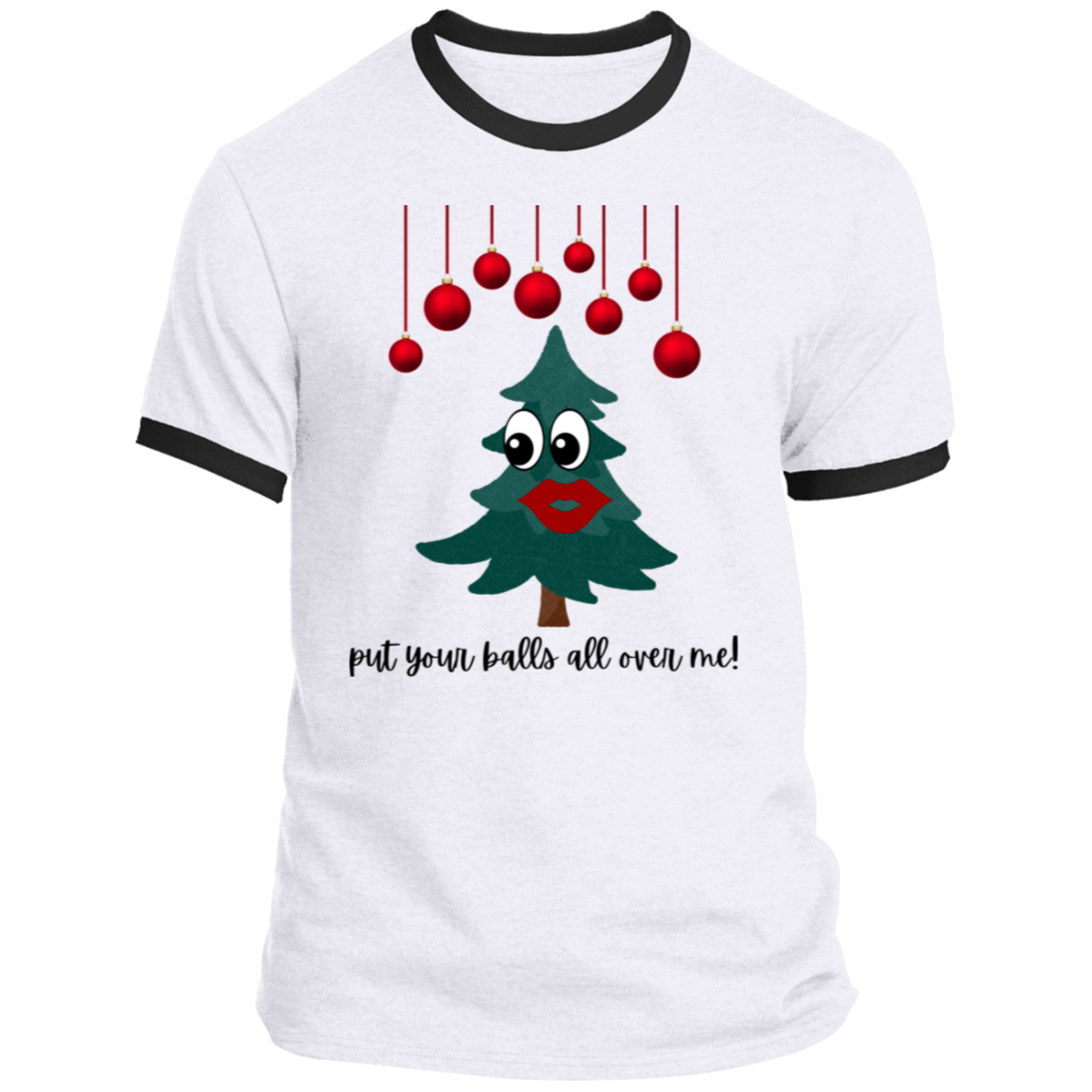 put your balls all over me! PC54R Ringer Tee