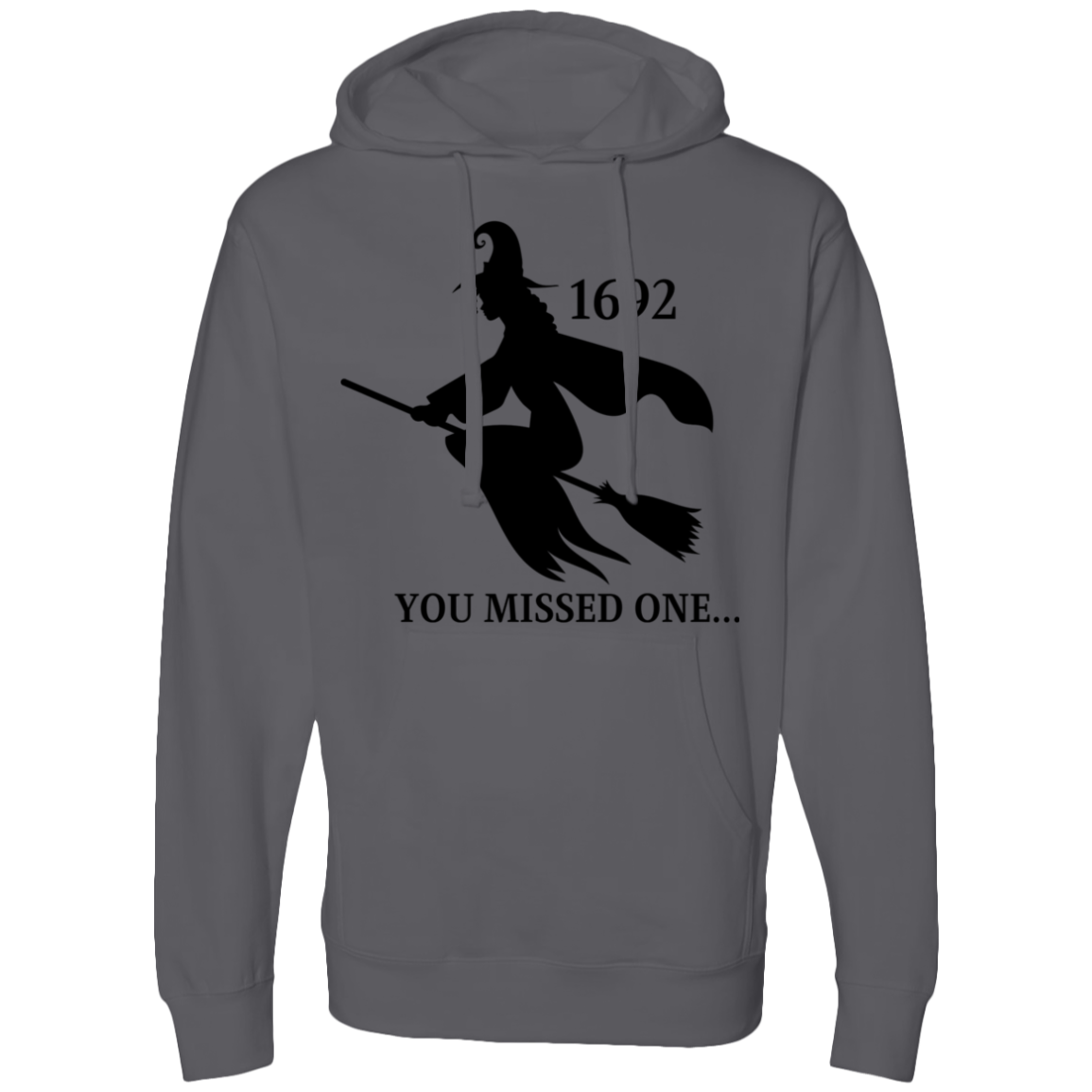 1692 you missed one Midweight Hooded Sweatshirt