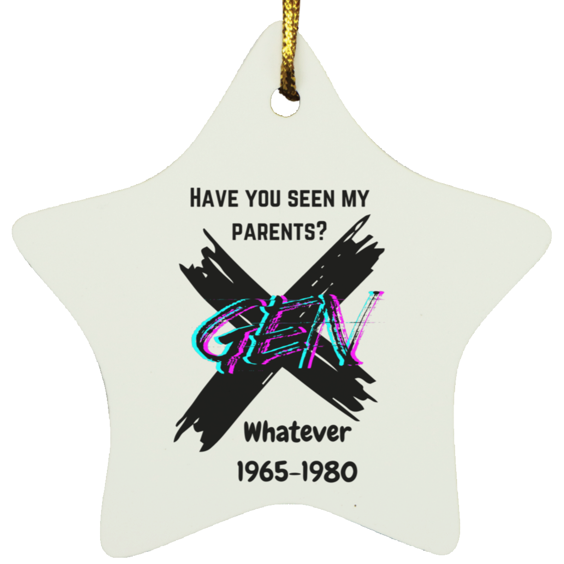 GEN-X  Star Ornament