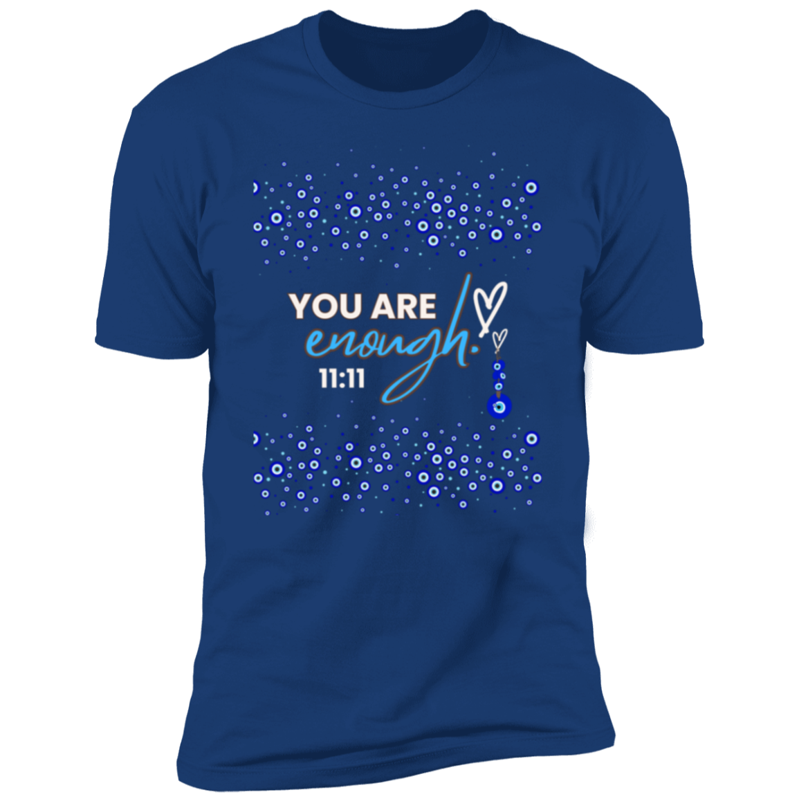 1111 You are enough! Premium Short Sleeve T-Shirt
