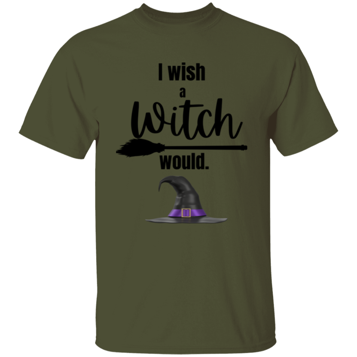 I wish a Witch would T-Shirt