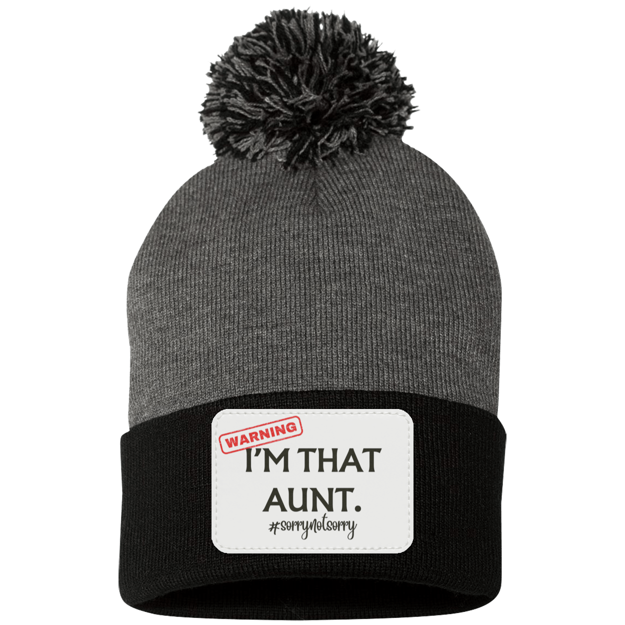 I’M THAT AUNT. Pom Pom Knit Cap - Patch
