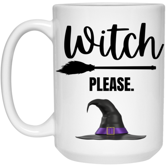 Witch please 15oz White Mug