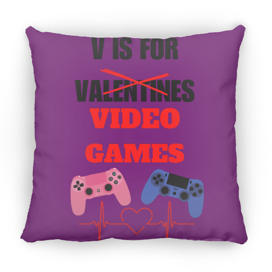 V IS FOR VALENTINE  Square Pillow