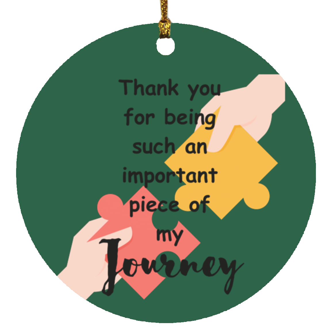 Thank you for being such an important piece SUBORNC Circle Ornament